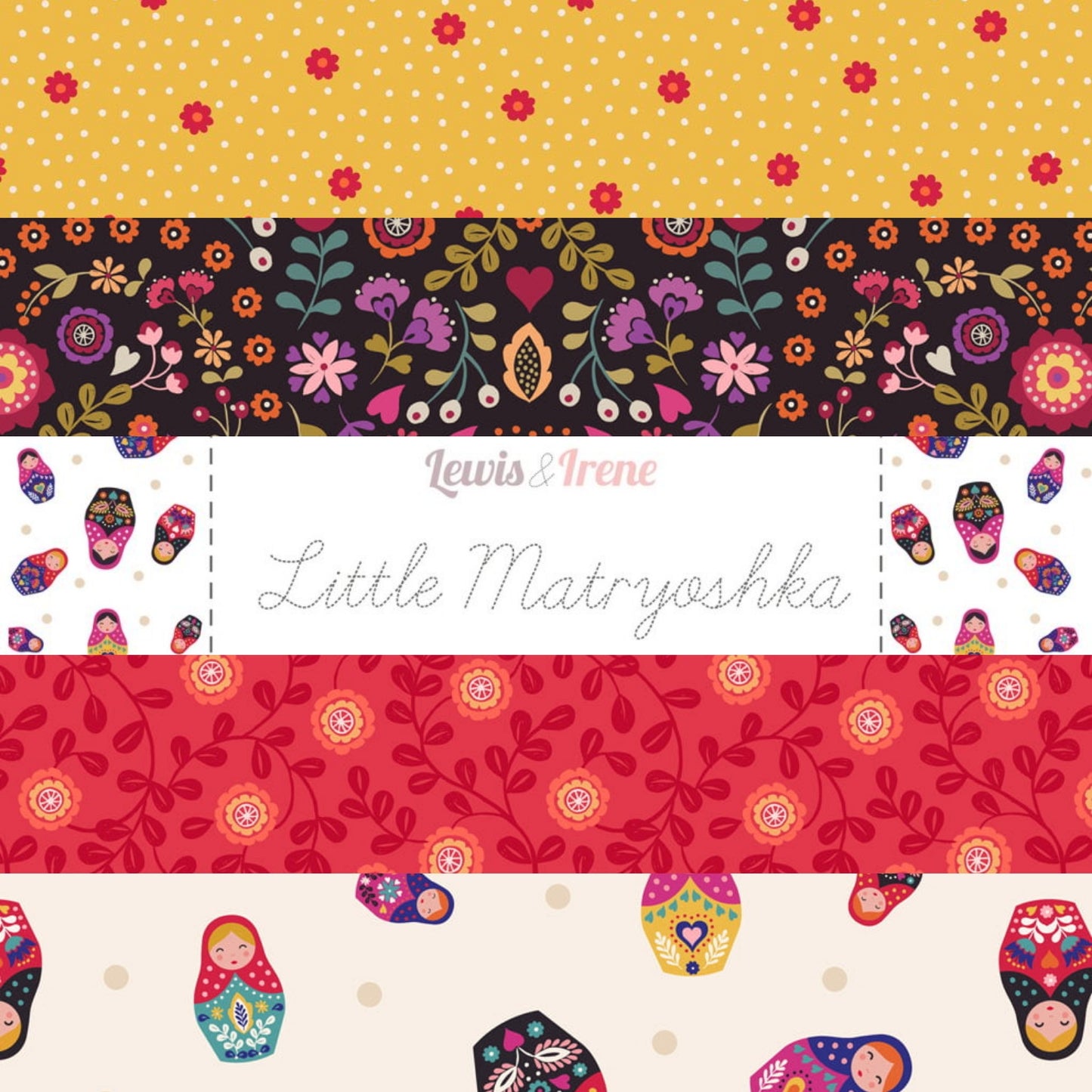 Lewis & Irene - Little Matryoshka Fabric Collection